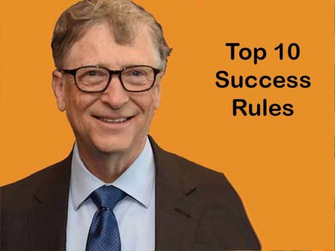 Bill Gates Top rules for success