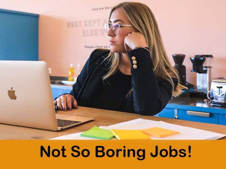 Job Ideas For People Who Get Bored Easily