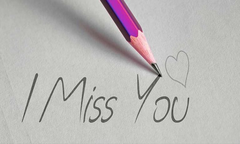 What To Do When You Miss Someone?