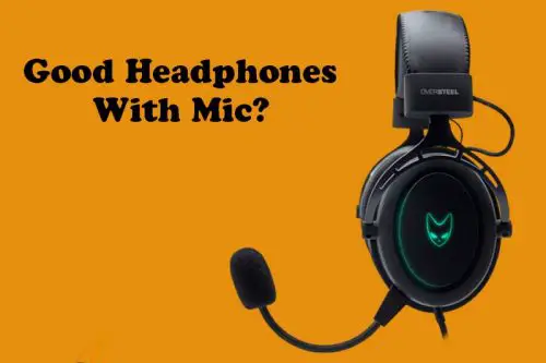 Good Cheap Headphones With Microphone