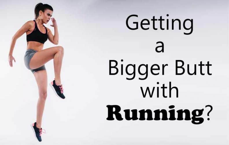 Can Running Help You Get A Bigger Butt? LifeFalcon