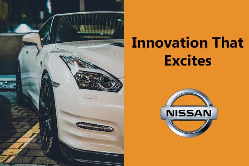 Nissan’s Slogan- "Innovation That Excites"